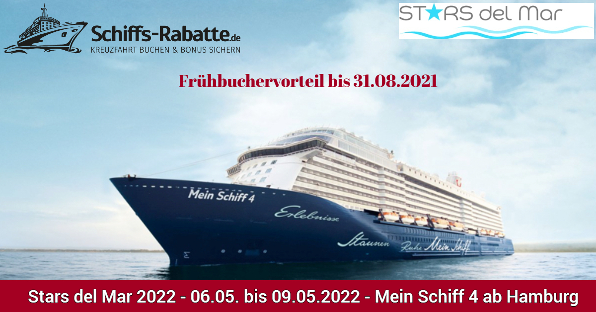 Stars del Mar 2022 Eventkreuzfahrt Mein Schiff ab