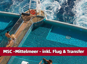 MSC Kreuzfahrten Mittelmeer Sommer inkl. Vollcharter ab Köln + Hamburg
