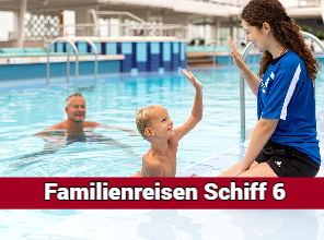Familienreisen mit der Mein Schiff 6: Ostsee und Nordland