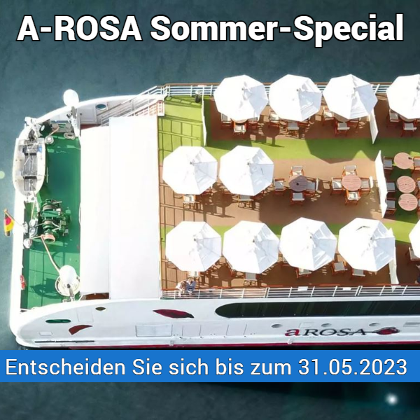 A-ROSA Sommer-Special 20 Prozent reduziert!