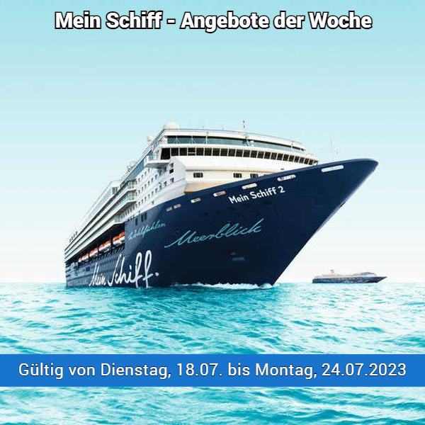 Mein Schiff – Angebote der Woche