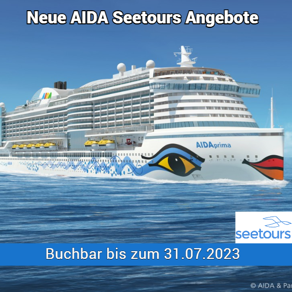 AIDA – Seetours Angebote AIDA – Seetours Angebote
