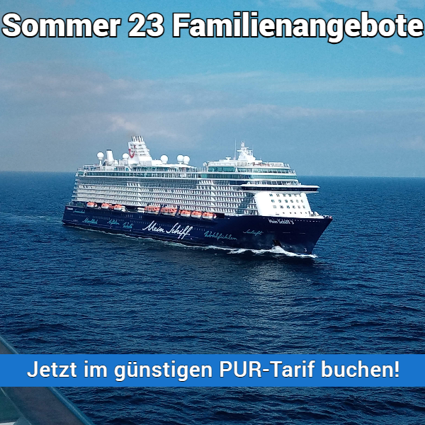Mein Schiff – Familien Last Minutes