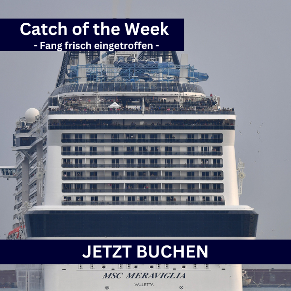 Fang frisch eingetroffen Catch of the Week