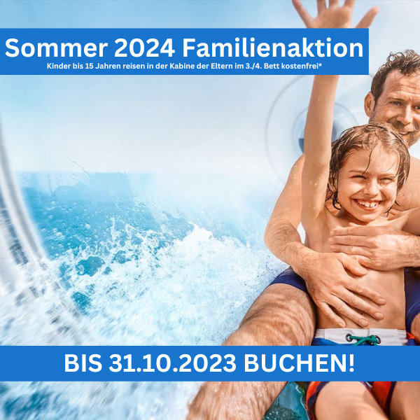 AIDA – Sommer 2024 Familienaktion