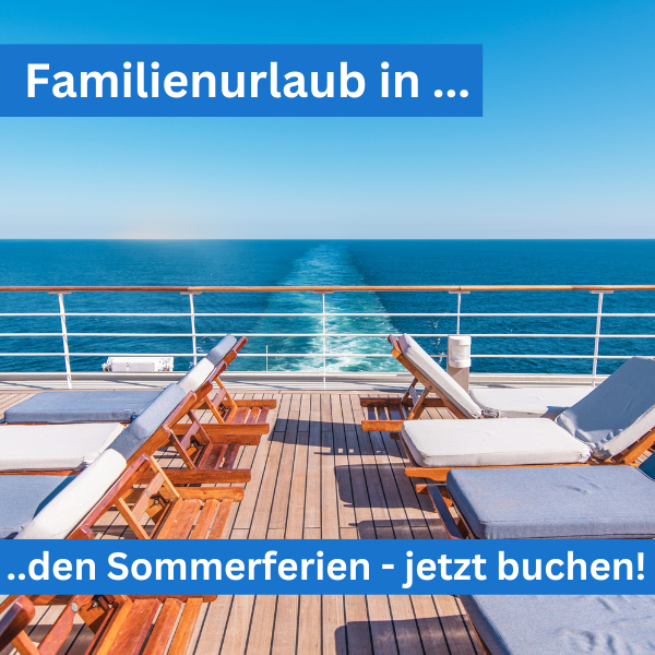 Familienurlaub in den Sommerferien