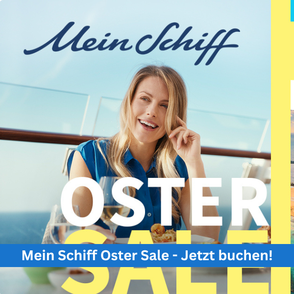 Mein Schiff Oster SALE