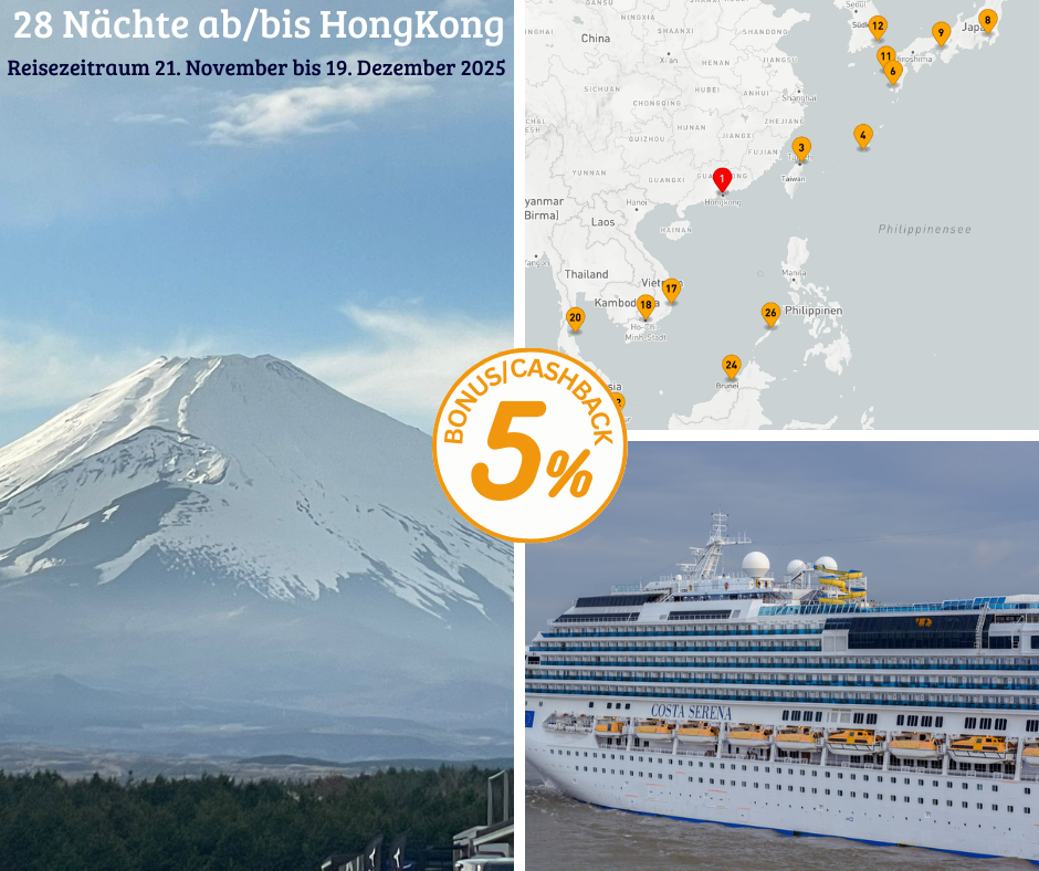 28 Nächte Südostasien Kreuzfahrt ab/bis Hongkong