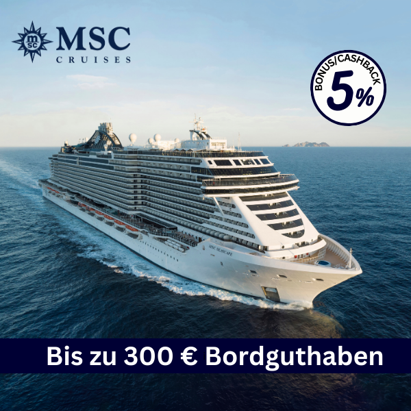 MSC bis zu 300 Euro Bordguthaben