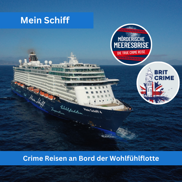 Mein Schiff Crime Reisen