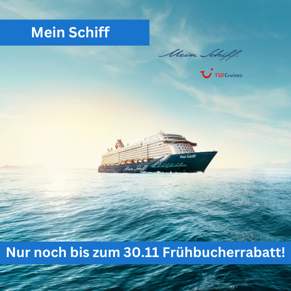 Mein Schiff Frühbucher für Winter 2025/2026 Mein Schiff Frühbucher für Winter 2025/2026