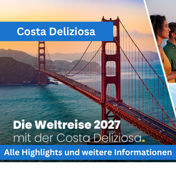 Costa Deliziosa – DIE WELTREISE 2027