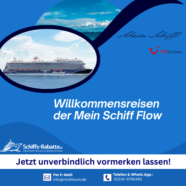 Willkommensreisen der Mein Schiff Flow