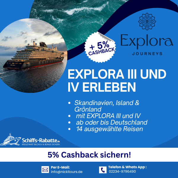 Luxuskreuzfahrten neu erleben mit Explora III & IV