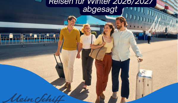 Reisen der Mein Schiff Flow abgesagt Reisen der Mein Schiff Flow abgesagt